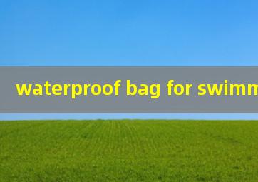  waterproof bag for swimming